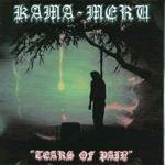 Kamá-Merú : Tears of Pain